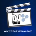 The DV Show Podcast